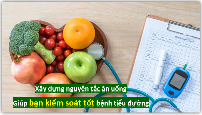 Nguyên tắc ăn uống cho người mắc bệnh tiểu đường