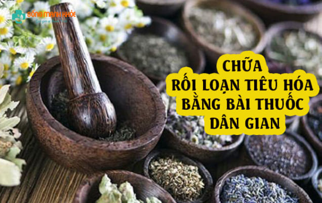 cách chữa rối loạn tiêu hóa