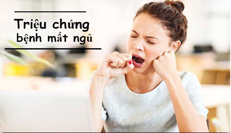 Triệu chứng của bệnh mất ngủ