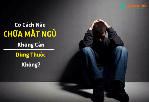 Cách chữa mất ngủ không cần dùng thuốc