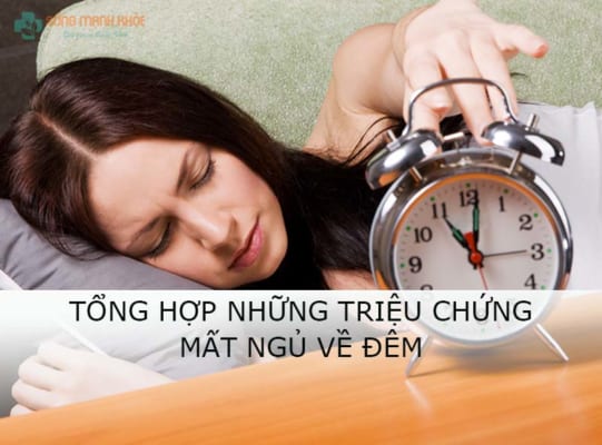 Những triệu chứng mất ngủ về đêm