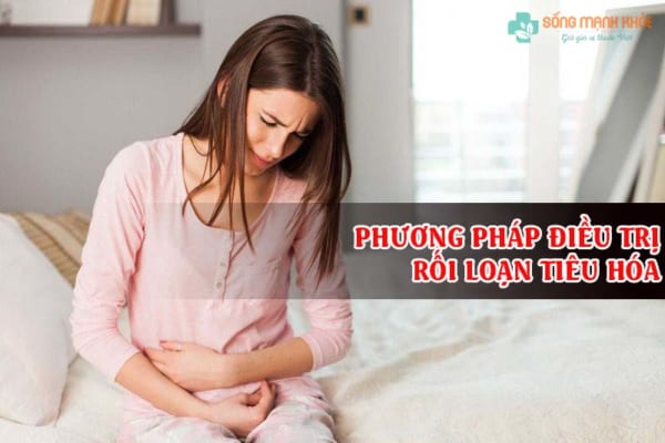 Điều trị rối loạn tiêu hóa