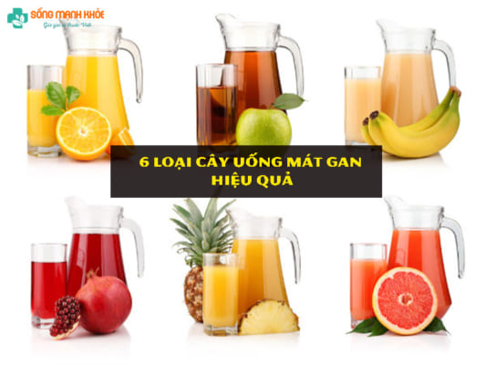 6 loại nước uống mát gan